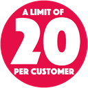 Limit: 20 Per Customer